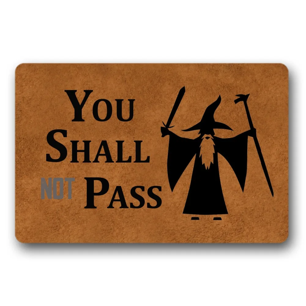 Us 14 94 35 Off Fabric Non Slip Door Mats You Shall Not Pass Decorative Doormat Indoor Outdoor Doormat In Mat From Home Garden On Aliexpress