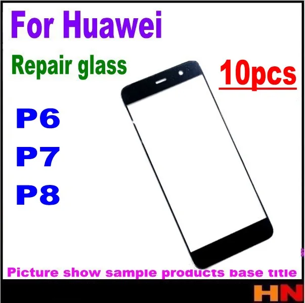 10pcs For Huawei P6 P7 P8 High Quality LCD Screen Front Glass Lens Repair Parts Outer Replacement | Мобильные телефоны и