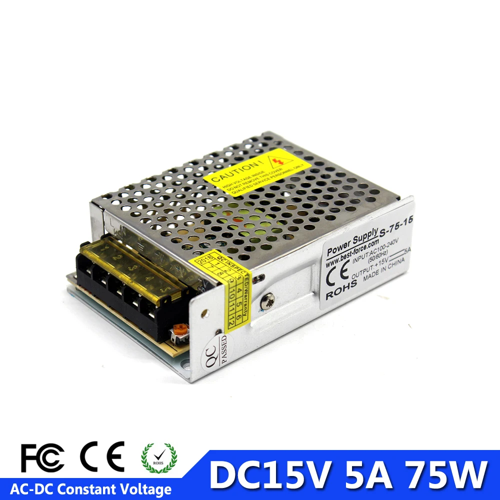 

Constant Voltage DC15V 5A 75W Switching Power Supply Transformer 100-240V AC TO DC 15V For LED Strip Display Light CNC Printer