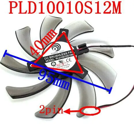 Бесплатная доставка PLD10010S12M 2PIN для Gigabyte GV-N650OC-1Gl 2Gl GVN550WF2 N56GOC R777OC R667D3 вентилятор