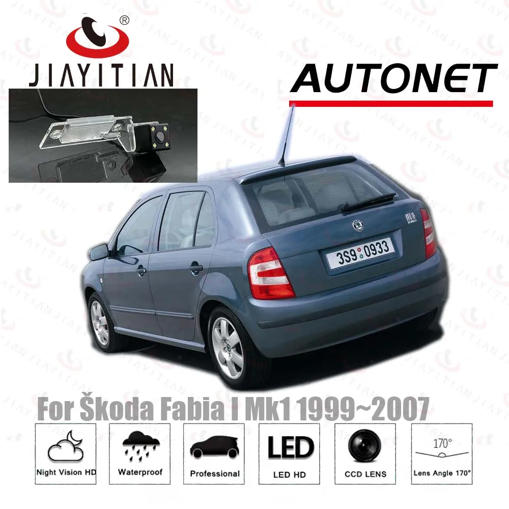 JiaYiTian Автомобильная камера для Skoda Fabia 1 Mk1 6Y 1999 2007 2000 2001 2002 2003 2005 камера ночного видения камера номерного знака