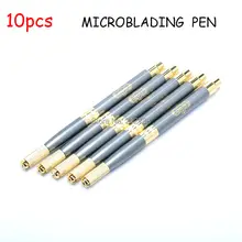 10 шт. Новая Профессиональная ручная ручка Перманентный макияж бровей ручка tebori ручка для микроблейдинга