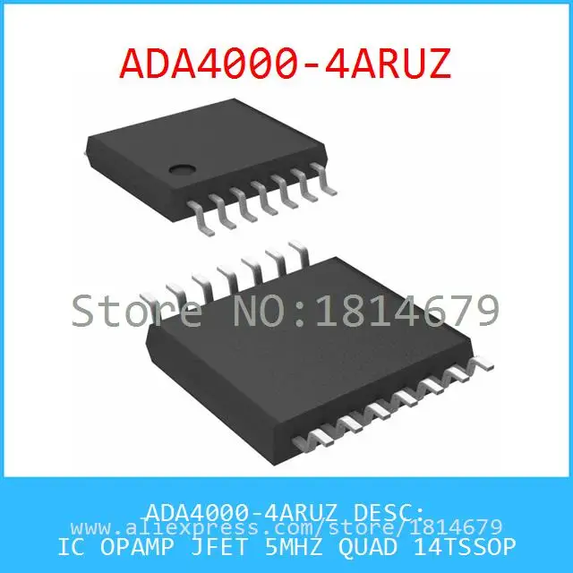 1PCS/lot ADA4000-4ARUZ IC OPAMP JFET 5MHZ QUAD 14TSSOP 4000 ADA4000 |