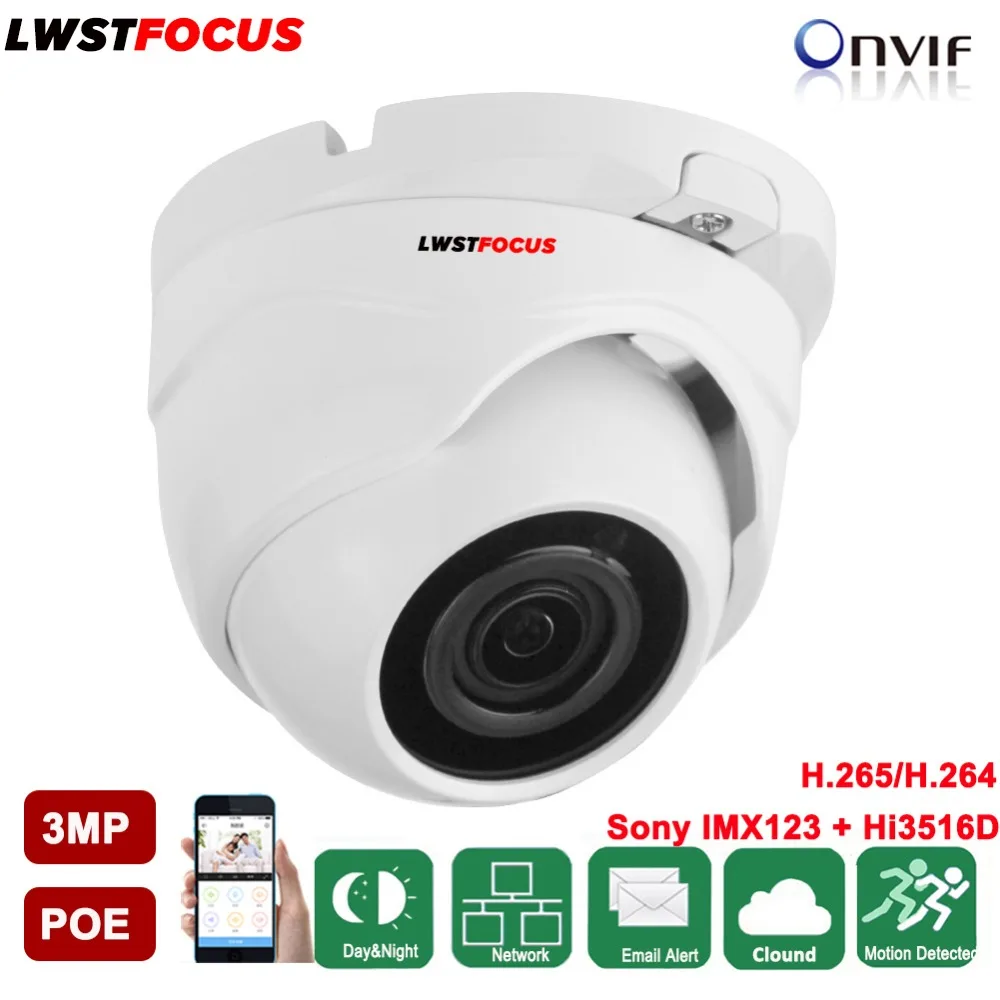 

LWSTFOCUS 3MP IP Dome Camera IR 20M IP67 SONY IMX123+Hi3516D ONVIF Network Camera IR Security Waterproof IP CCTV Camera System