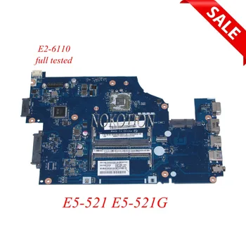 

NOKOTION NBMLF11002 Z5WAE LS-B232P Laptop motherboard for Acer Aspire E5-521 E5-521G Main board E2-6110 NB.MLF11.002 full works