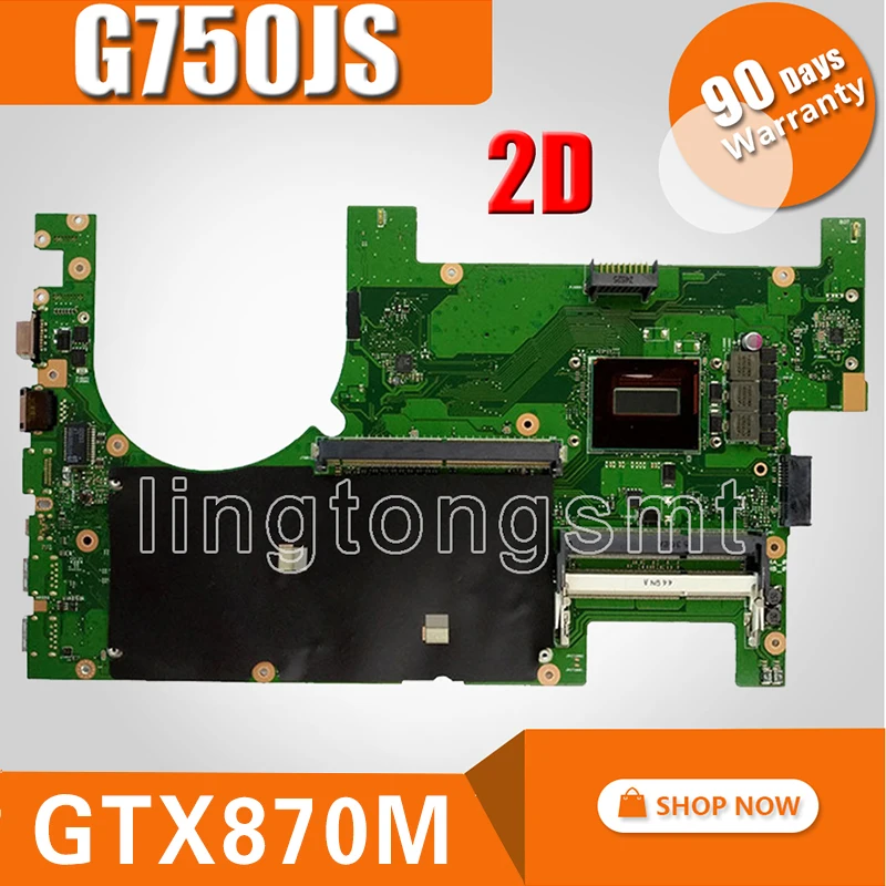 

2D G750JS motherboar For ASUS G750JS G750J Laptop motherboard Test work 100% with I7-4700/4710 CPU Support GTX870M/3GB