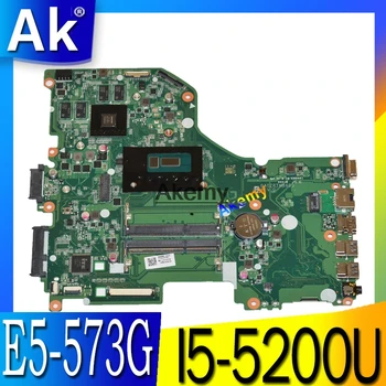 

E5-573G mainboard For Acer Aspire E5-573G E5-573 Motherboard I5-5200U GT940M/GT920M -2GB DA0ZRTMB6D0 Test work 100% original