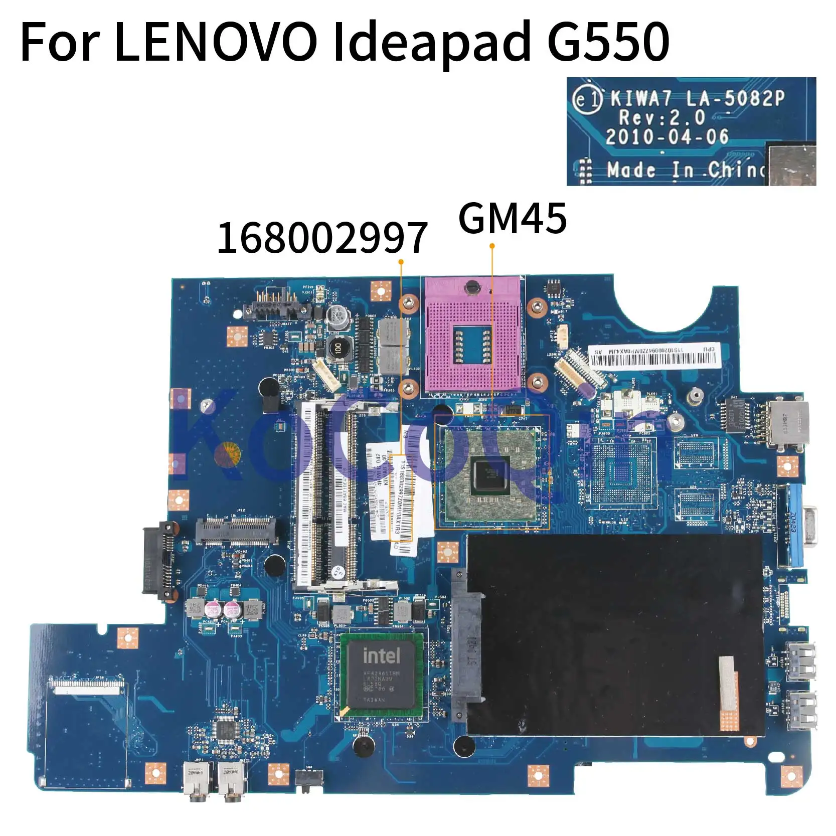 KoCoQin материнская плата для ноутбука LENOVO Ideapad G550 материнская плата KIWA7 LA-5082P 168002997