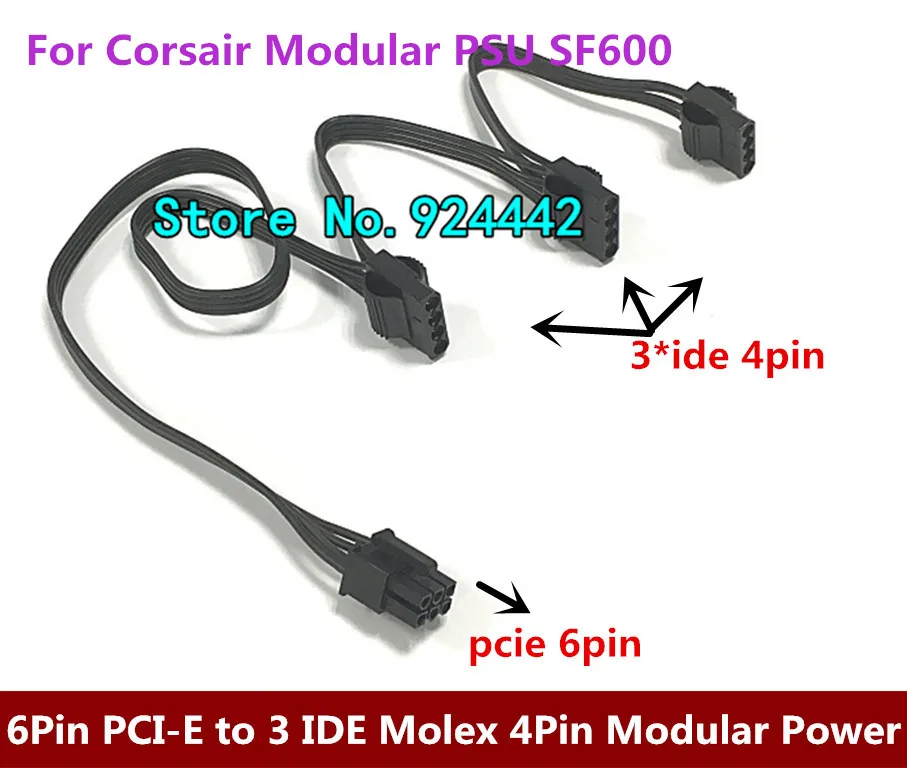 

Send by DHL EMS 6 pin 6Pin PCI-E to 3 IDE Molex 4Pin Modular Power Supply Adapter Cable For Corsair Modular PSU SF600