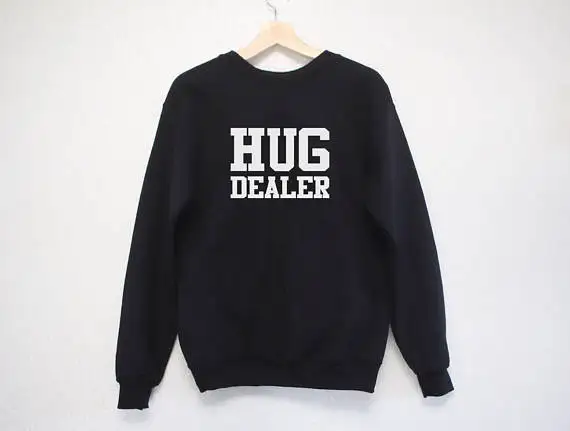 

Sugarbaby Hug Dealer Sweatshirt Long Sleeve Fashion Hoodie Unisex Tumblr Jumper High quality Casual Tops Drop ship