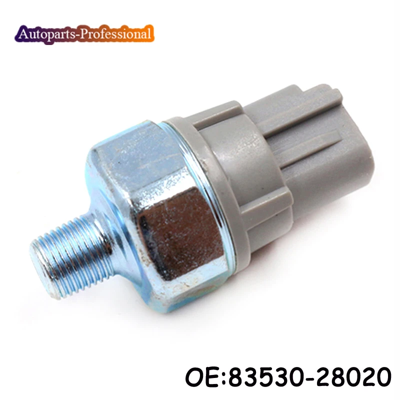 

83530-28020 8353028020 New Oil Pressure Switch Sensor For Toyota Camry Corolla Prius RAV4 Scion Lexus High Quality