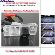 Liislee Intelligentized di Retromarcia Posteriore Della Macchina Fotografica Per Hyundai ix25/Hyundai Creta Vista Posteriore Back Up/Guida Dinamica Tracce