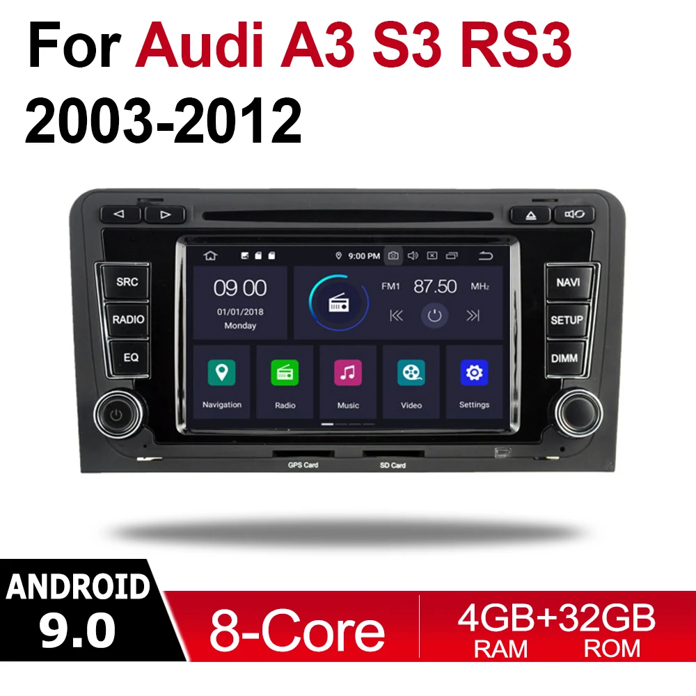 

2 Din Car Multimedia Player Android 9 Auto Radio For Audi A3 S3 RS3 8P 2003~2012 MMI DVD GPS 8 Cores 4GB 32GB Bluetooth WIFI MAP