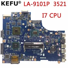 KEFU VW55C 0VW55C VAW01 LA-9101P материнская плата для DELL INSPIRON 3521 5521 материнская плата для ноутбука I7 cpu PM тестовая материнская плата