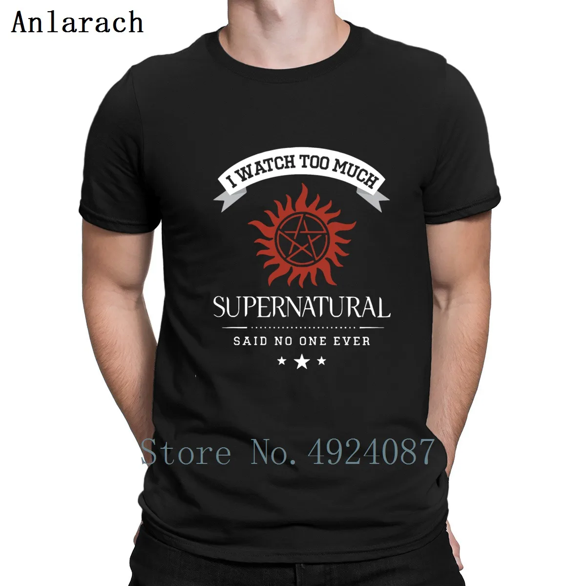 

I Watch Too Much Supernatural Said No One Ever Sup T Shirt Clothes Plus Size 3xl Creative Men's T-Shirt Male Fit Summer 2019