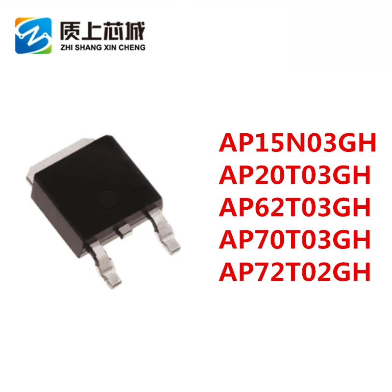 

100PCS AP15N03GH 15N03GH AP20T03GH 20T03GH AP62T03GH 62T03GH AP70T03GH 70T03GH AP72T02GH 72T02GH TO252 HIGH QUALITY