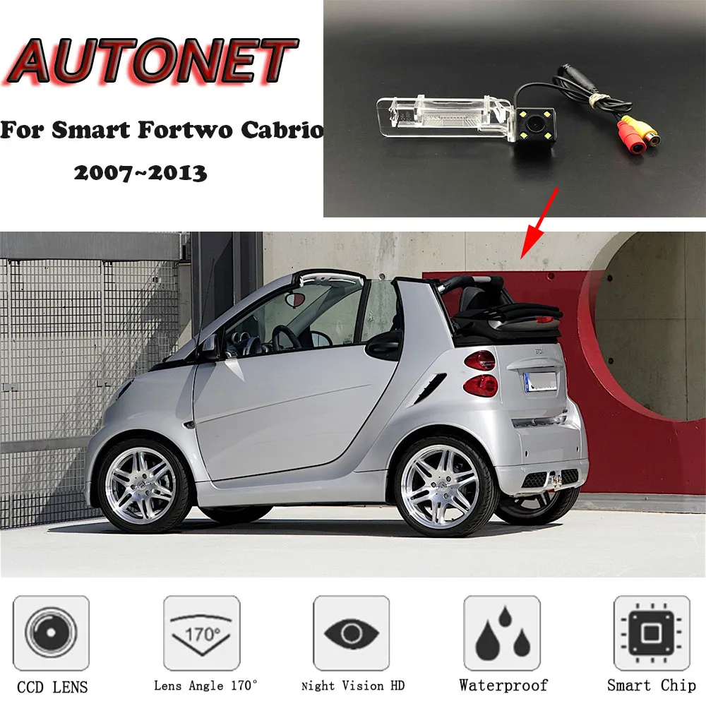 AUTONET резервного копирования камера заднего вида для Smart Fortwo Cabrio 2007 2008 2009 2010 2011 2012 2013 Ночное видение номерной знак камеры