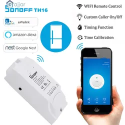 2019 Новый Sonoff TH16 температура мониторинга влажности Wi Fi Smart Switch умный дом 19APR3