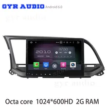 Para Hyundai Elantra 2016 Android 6.0 octa Core GPS de radio de coche con 1024*600 pantalla 2G Ram Navi estéreo WiFi 4G USB