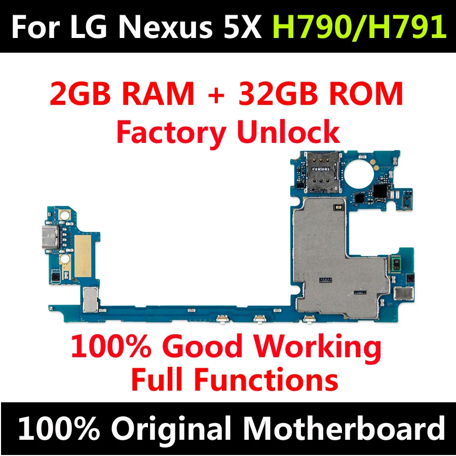 

For LG Nexus 5X H790 H791 32GB Original Motherboard Factory Unlocked Mainboard Android OS Installed Good Tested