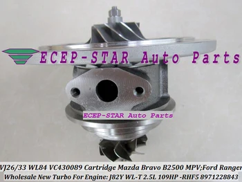 

Free Ship Turbo cartridge CHRA VJ26 VJ33 WL84 For Mazda Bravo B2500 MPV For FORD Ranger HS Double Cab WL-T WLT 115J97A J82Y 2.5L