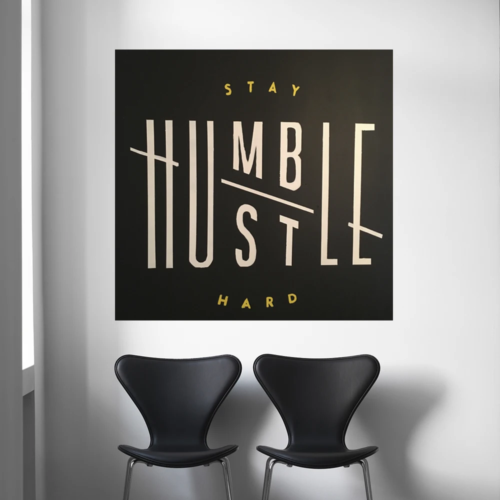 Creative art stay humble stay hard Quotes Work Hard Stay Humble Art Canvas Prints Wall Picture Art Posters For Home Decor