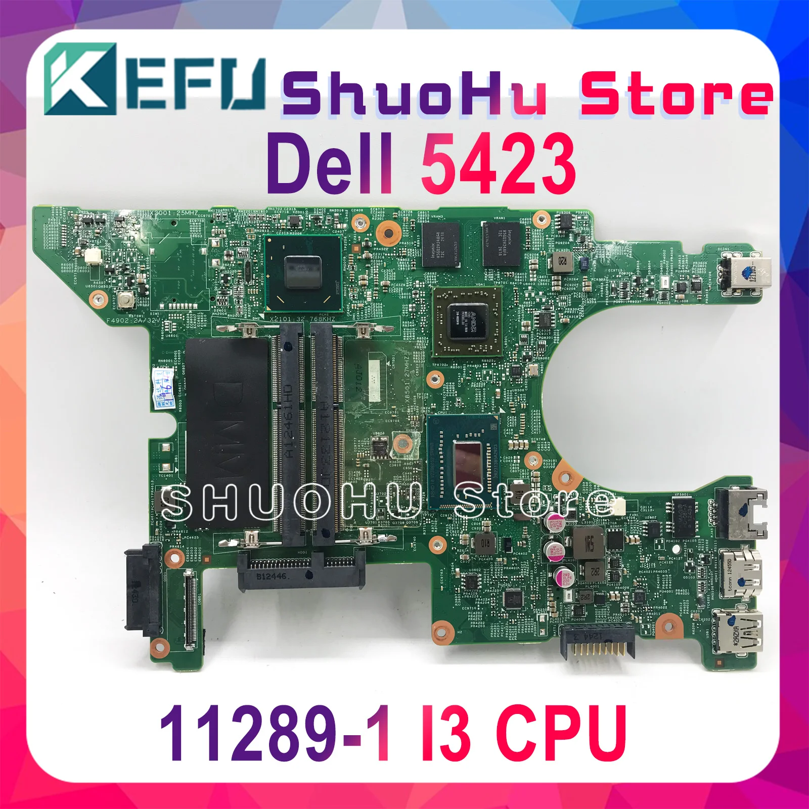 KEFU 11289-1 Motherboard For dell 5423 Inspiron 14Z-5423 motherbard I3 cpu original Test notebook | Компьютеры и офис
