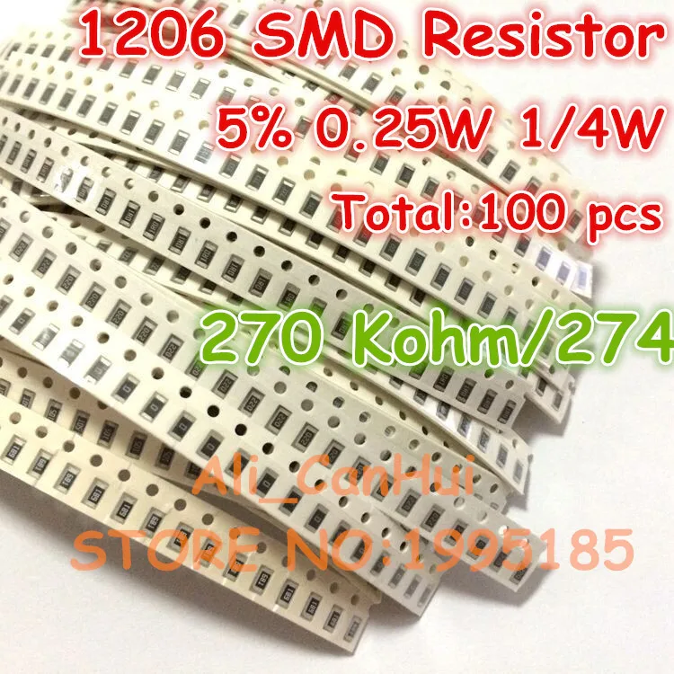 100 шт./лот 1206 5% 270 Kohm K 274 1/4W 0 25 W SMD резистор 3 2*1 6 мм|resistor 0.25w|resistor 1/4wresistor |