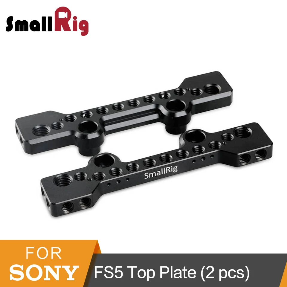 SmallRig верхняя пластина (2 шт.) для sony PXW FS5 видеокамера установить DIY аксессуары