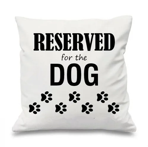 

Funny Reserved for Dog Pillows Cases Decorative Cushions Covers Cute Dogs Puppy Pet Fawn Gifts Dog Paw Home Sofa Decor 18"x18"