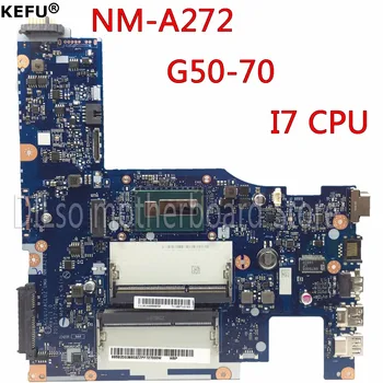 

KEFU ACLU1/ACLU2 NM-A272 laptop Motherboard for Lenovo G50-70 Z50-70 G50-70M motherboard i7 CPU Test motherboard original