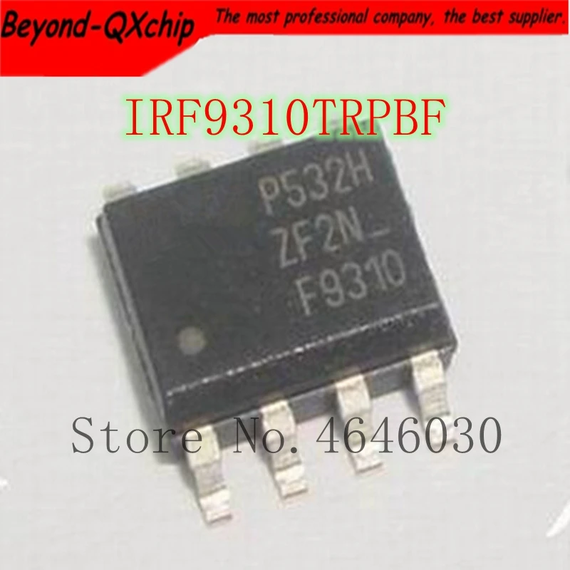 Бесплатная доставка 100 шт./лот IRF9310TRPBF IRF9310PBF IRF9310 9310 MOSFET P-CH 30V 20A 8-SOIC | Электронные