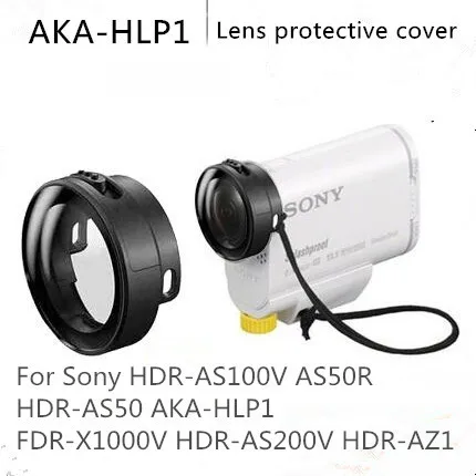 Sony AKA-HLP1 для sony AS50R HDR-AS50 AS100V AS200V AZ1FDR-X1000V Защитная крышка для объектива AKA-HLP1 Защитная крышка