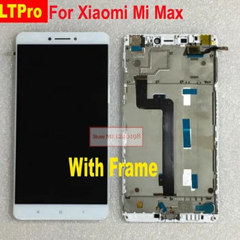 

LTPro 6.44" TOP Quality Tested LCD screen display+touch Digitizer assembly with frame for Xiaomi Mi Max Phone Replacement PARTS