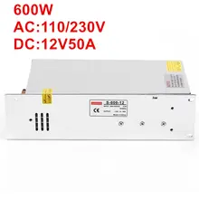 1 шт 600 W 12 V питания 12 V Светодиодный драйвер AC-DC 12v50a Мощность адаптер для лампы светодиодные полосы CCTV 12 V 50A S-600-12