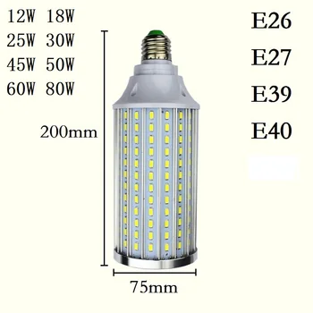

E26 E27 E39 E40 LED Bulbs Lamp 12W 18W 25W 30W 45W 50W 60W 80W 5730 chips Corn Lights 110V 220V Cool Warm White Lampada 5pcs/lot
