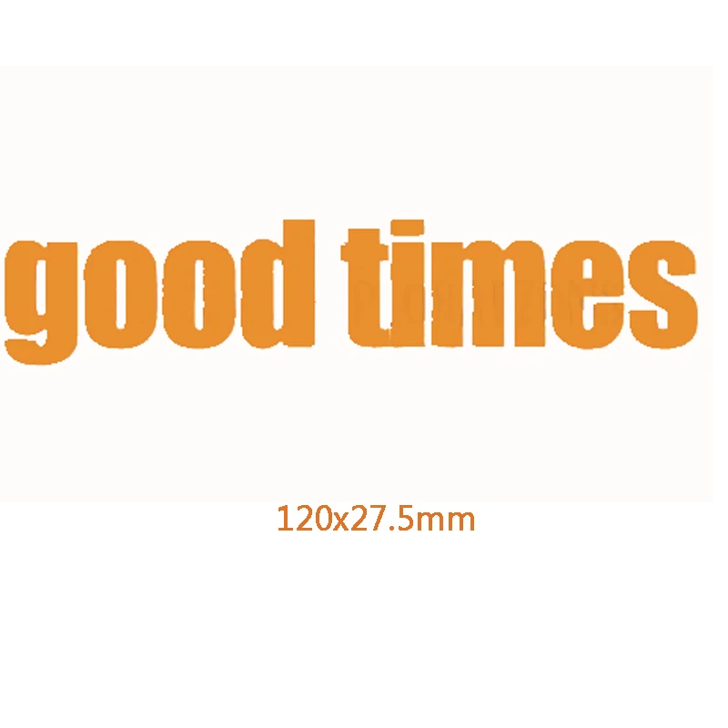

Good Times Phrase Metal Cutting Dies DIY Scrapbooking Embossing Paper Cards Making Crafts Supplies New 2019 Diecut