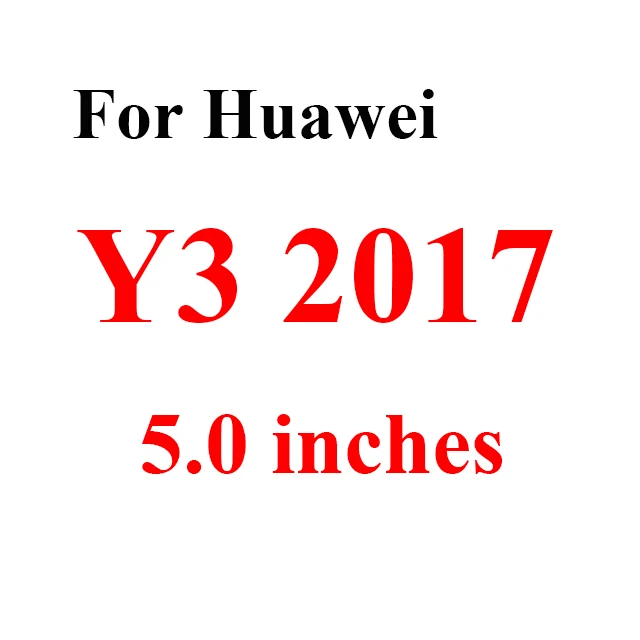 Защитное стекло для huawei Y6 Prime Y 3 5 6 7 9 Lite Pro Y3 Y5 Y7 Y9 Armor Verre защитный экран 9H - Цвет: For Huawei Y3 2017