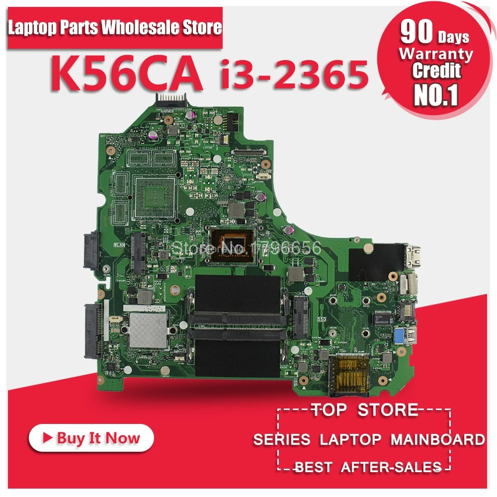 

60NB00Y0-MB1000 I3-2365U For Asus K56C K56CM K56CB S56C A56C S550CB S550C S550CA K56CA Motherboard with Integrated Graphics Card