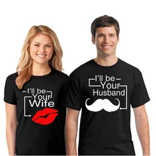 EnjoytheSpirit I'll Be ваша жена рубашка для будущих пар футболки милые забавные футболки на День святого Валентина подарки хлопок