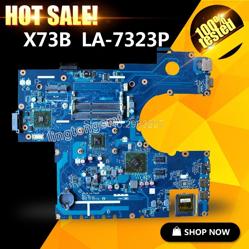 Original PBL70 LA-7323P Rev: 1A with CPU For ASUS Laptop motherboard X73B K73B K73BY K73BR 4 pieces video memory DDR3 mainboard Original PBL70 LA-7323P Rev: 1A with CPU For ASUS Laptop motherboard X73B K73B K73BY K73BR 4 pieces video memory DDR3 mainboard