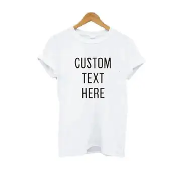 

Custom Text Here Hipster Women Tshirt Short Sleeve Loose Plus Size Letter Print T-shirts Femme Tops Harajuku Streetwear Tees Top