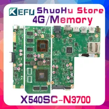 KEFU For ASUS X540SC X540S CPU N34700 4GMemory laptop motherboard tested 100% work original mainboard KEFU For ASUS X540SC X540S CPU N34700 4GMemory laptop motherboard tested 100% work original mainboard