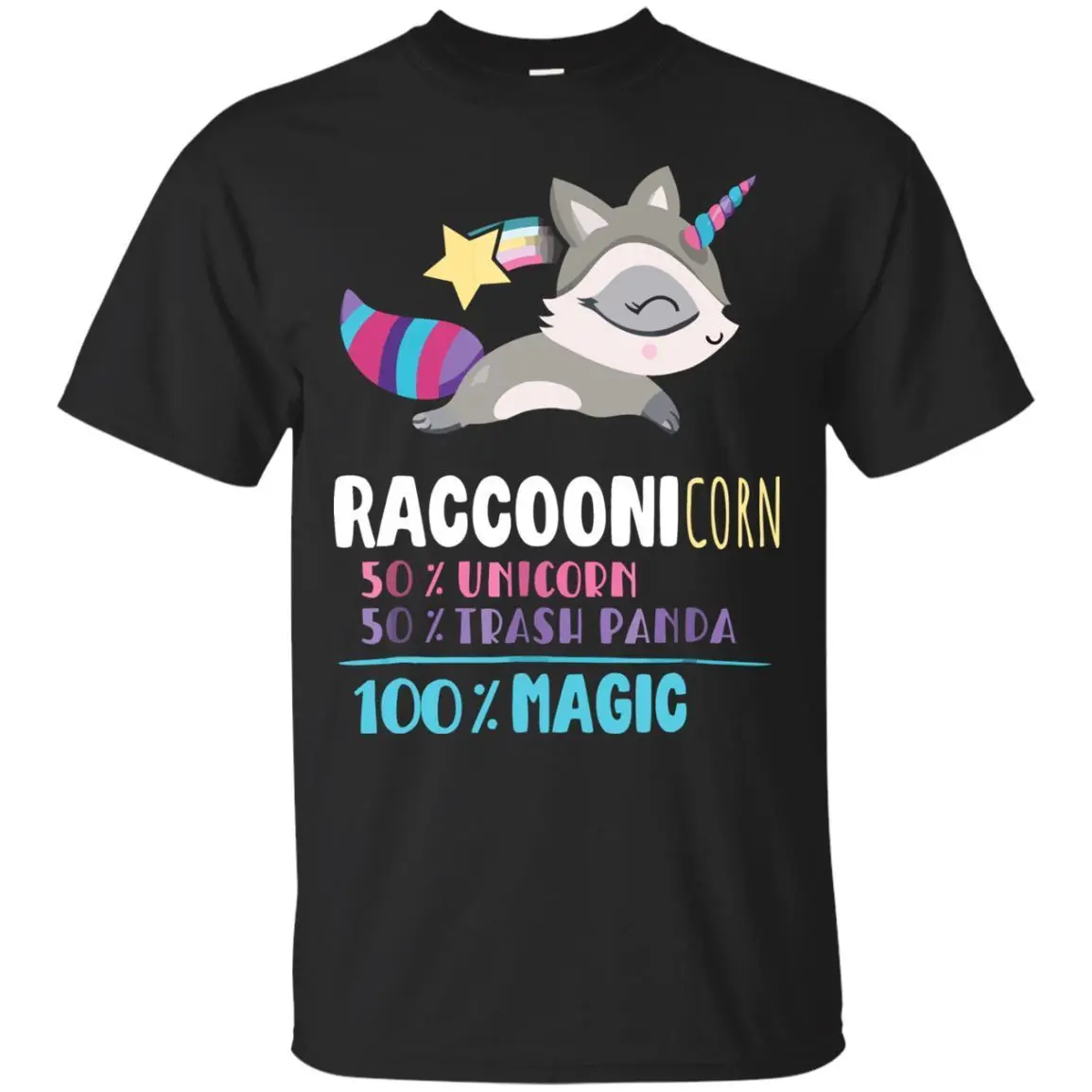 

Racoonicorn T-Shirt Unicorn Raccoon Trash Panda Magic Funny Cute Shirt For Men Cartoon t shirt men Unisex New Fashion tshirt