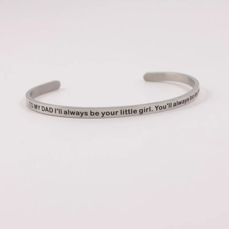 

TO MY DAD Stainless Steel Engraved Positive Inspirational Quote Stamped Cuff Mantra Bracelet Bangle Daughter For DAD Father