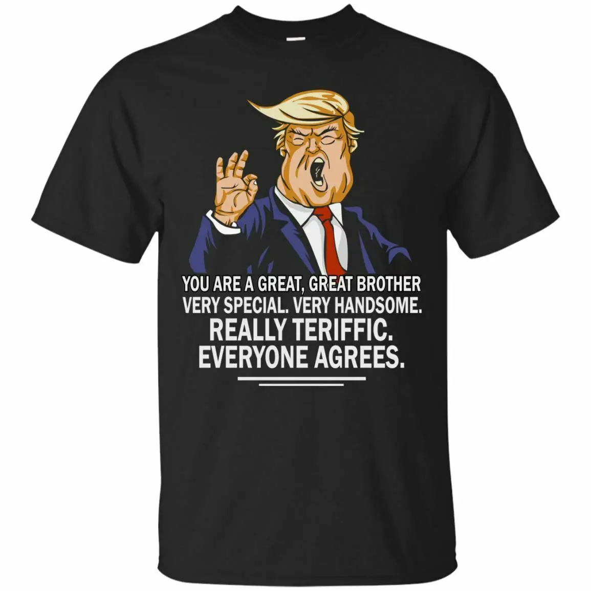 

2019 Cool Black Donald Trump T Shirt, Gift For Brother, Funny Gift Idea - Funny T-Shirt Unisex Tee
