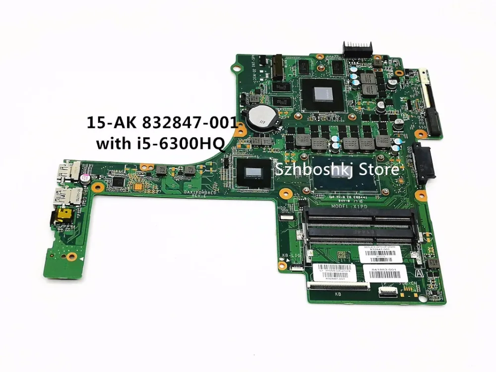 

832847-001 832847-501 for HP 15-AK 15T-AK Laptop PC Motherboard with i5-6300HQ CPU DAX1PDMB8E0 Main board DDR3L 100% Tested