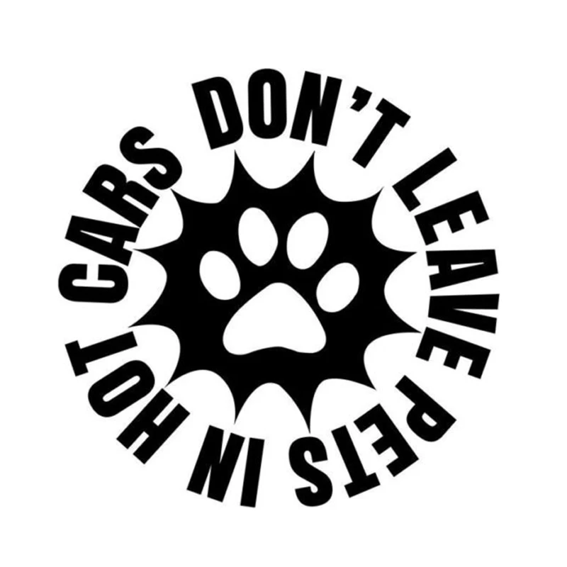 Don't Leave Pets In Hot Cars Truck Window Decal Sticker Car Accessories Motorcycle Helmet Styling Car Stickers