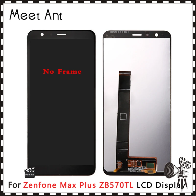 

High Quality 5.7'' For Asus Zenfone Max Plus ZB570TL X018DC LCD Display Screen With Touch Screen Digitizer Assembly
