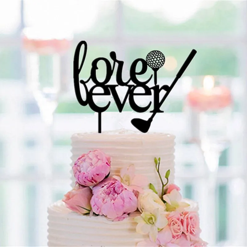 

Golf Wedding Cake Topper Fore Ever Letter Silhouette Cake Toppers Rustic Wedding Decoartoin Cake Accessory free shipping